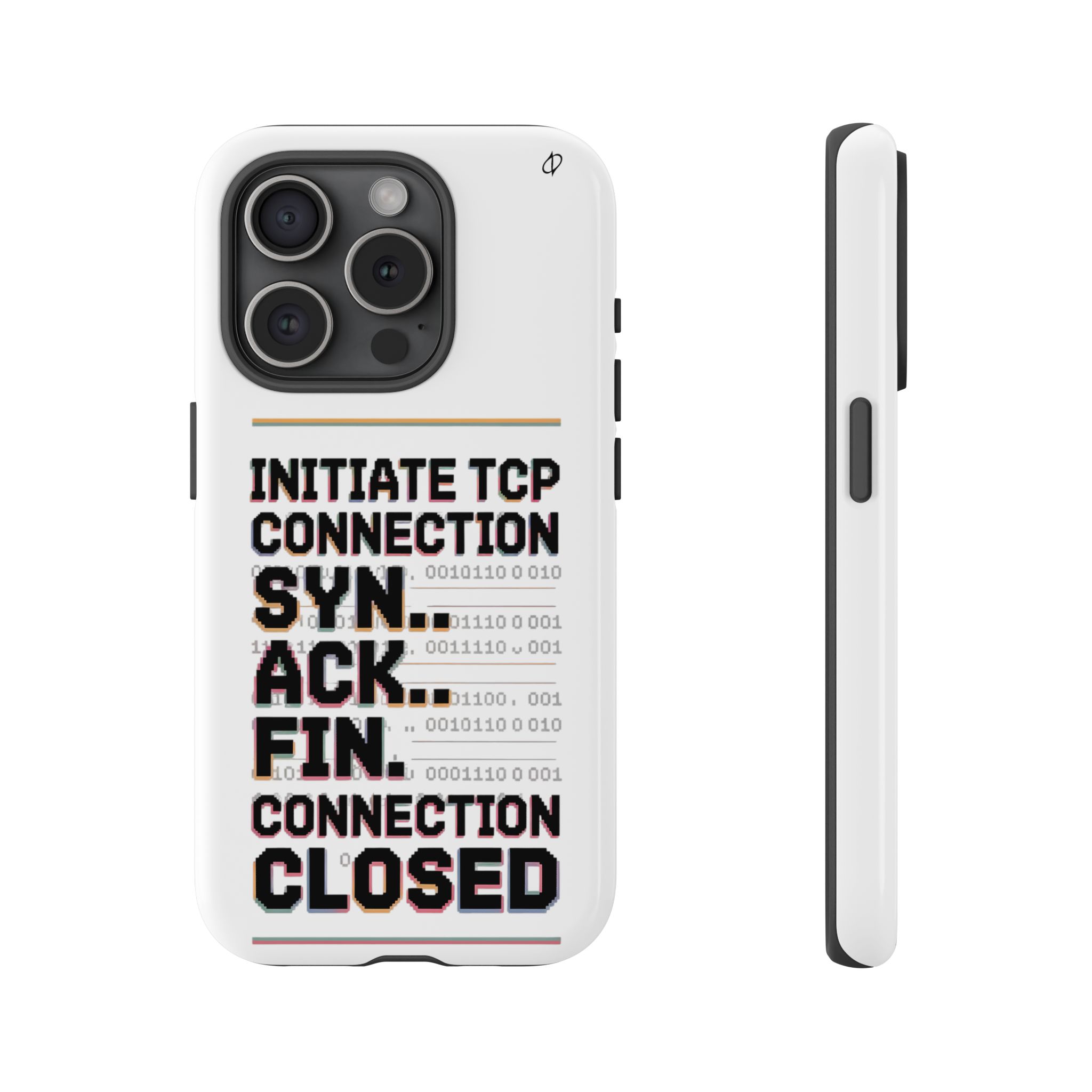 SYN ACK FIN Tough Phone Case