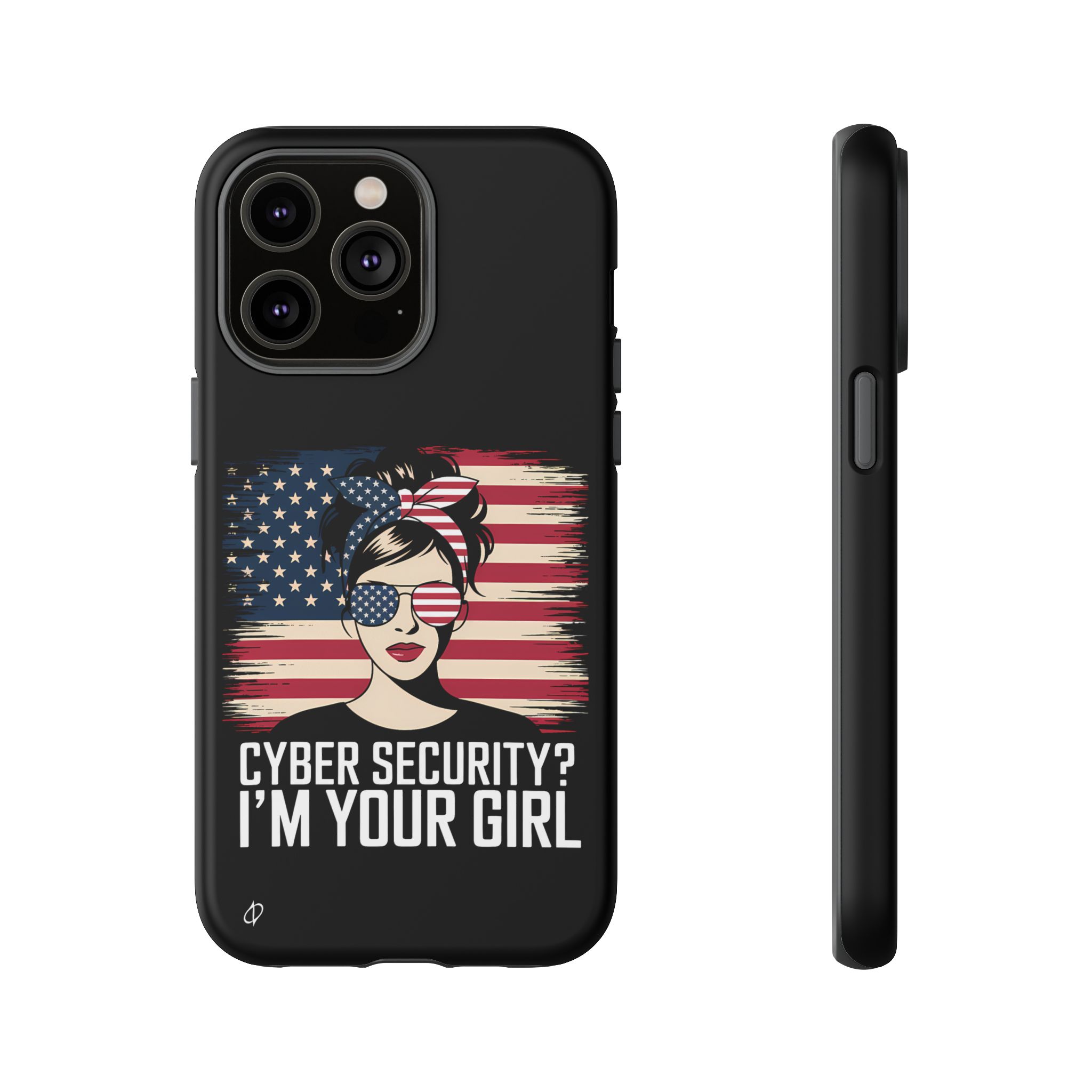 6609543553630825676_2048.jpeg Cyber Security I’m Your Girl Tough Phone Case