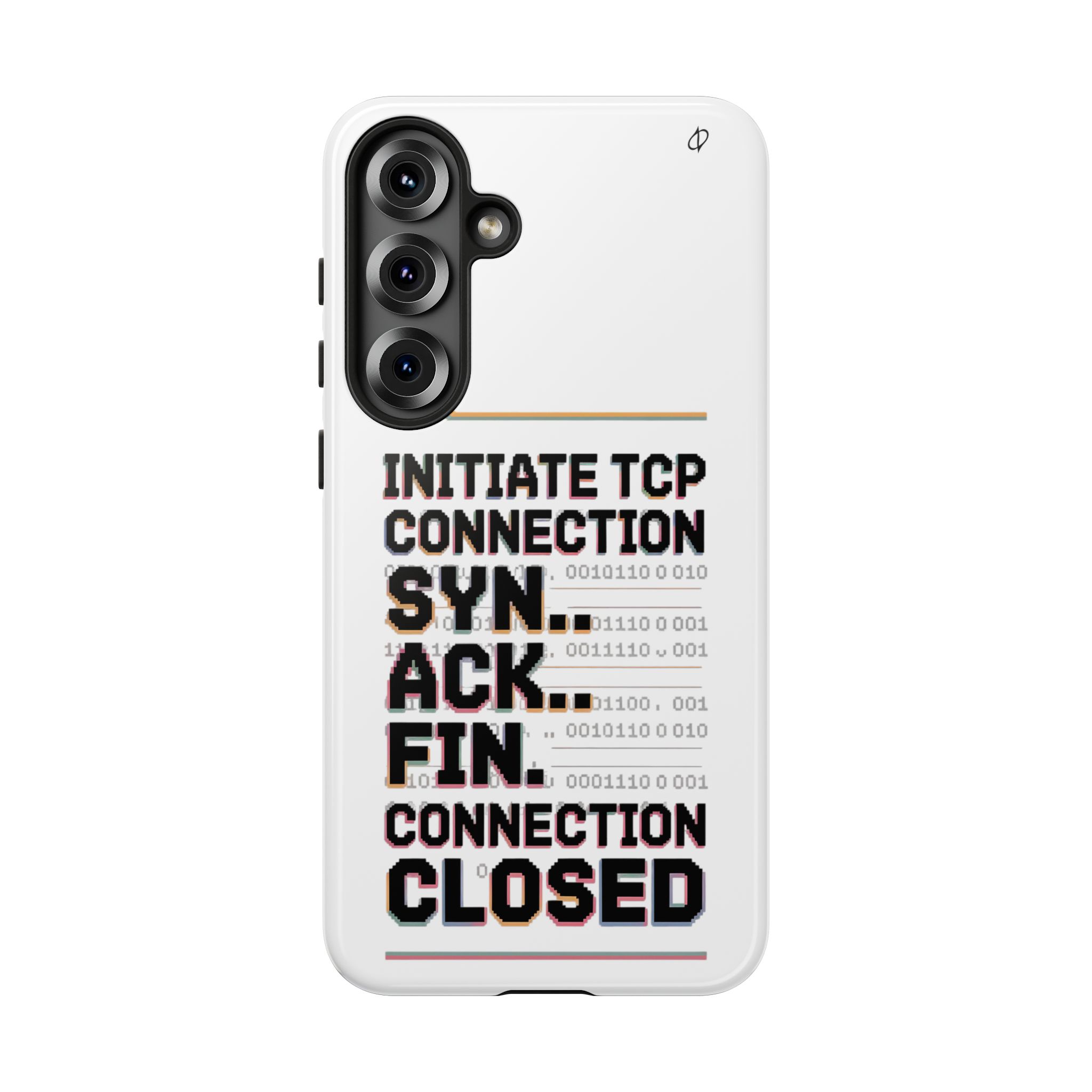 SYN ACK FIN Tough Phone Case