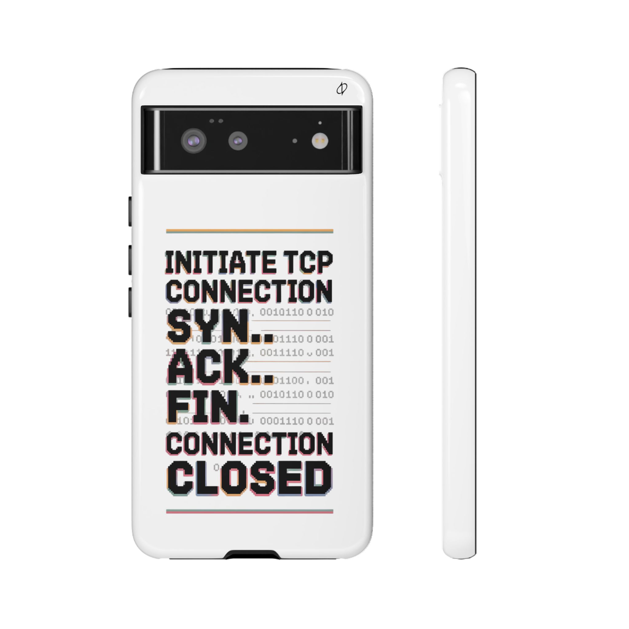 SYN ACK FIN Tough Phone Case