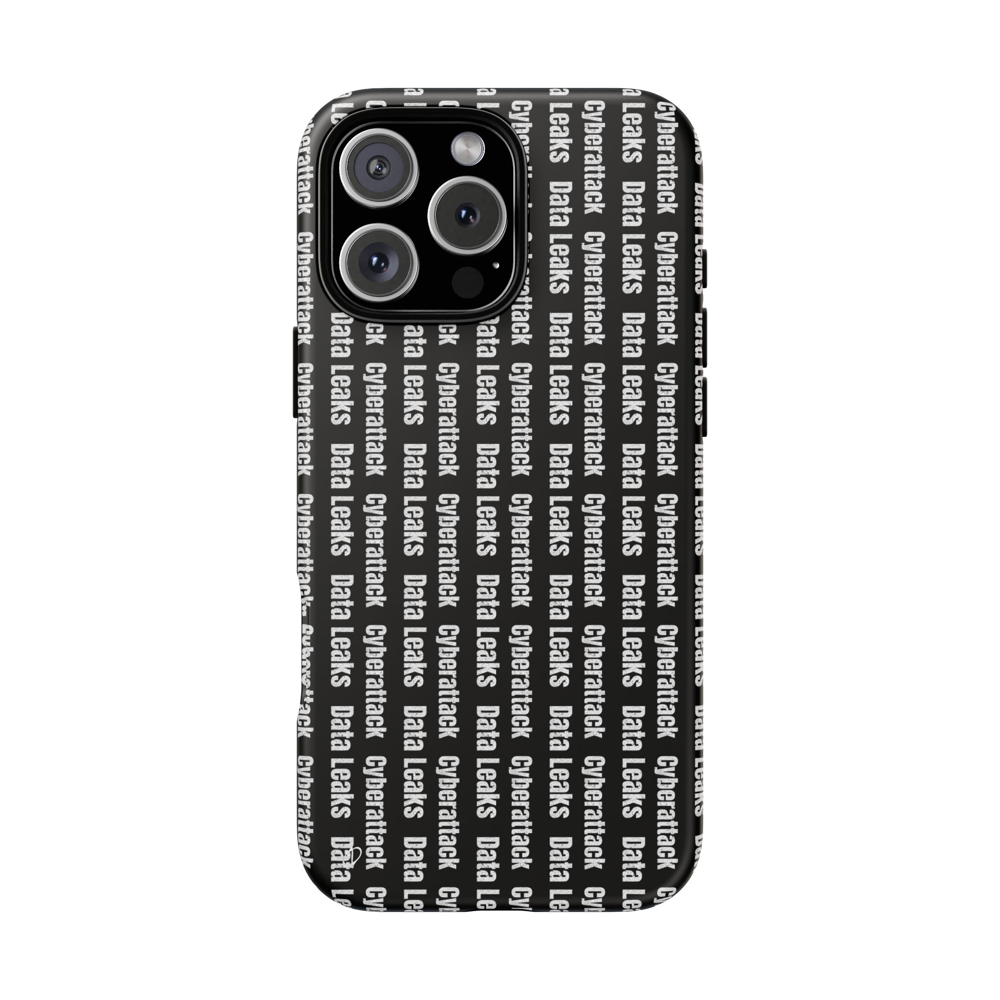 Cyberattack & Data Leaks Tough Phone Case