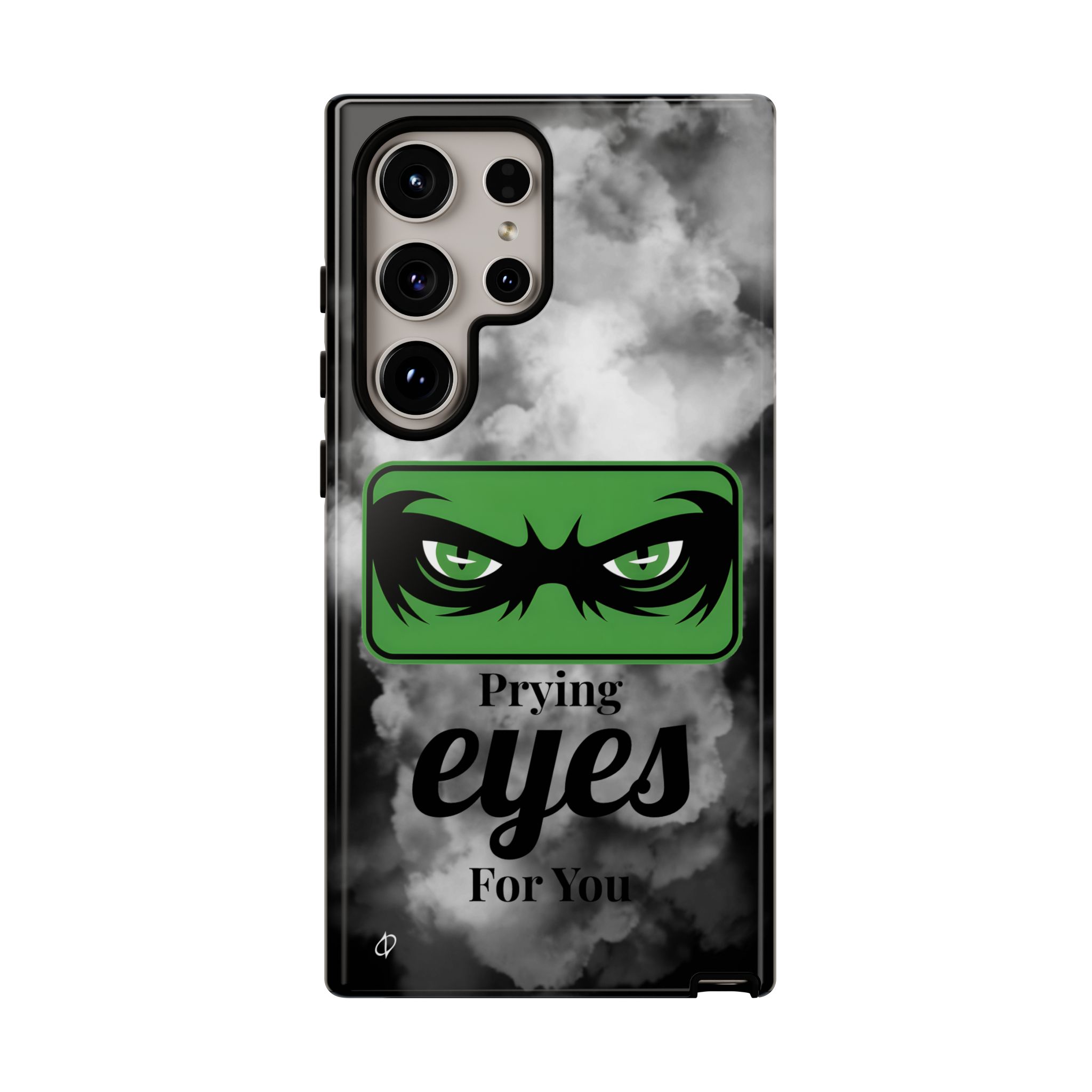 9115300403147068910_2048.jpeg Prying Eyes For You Tough Phone Case