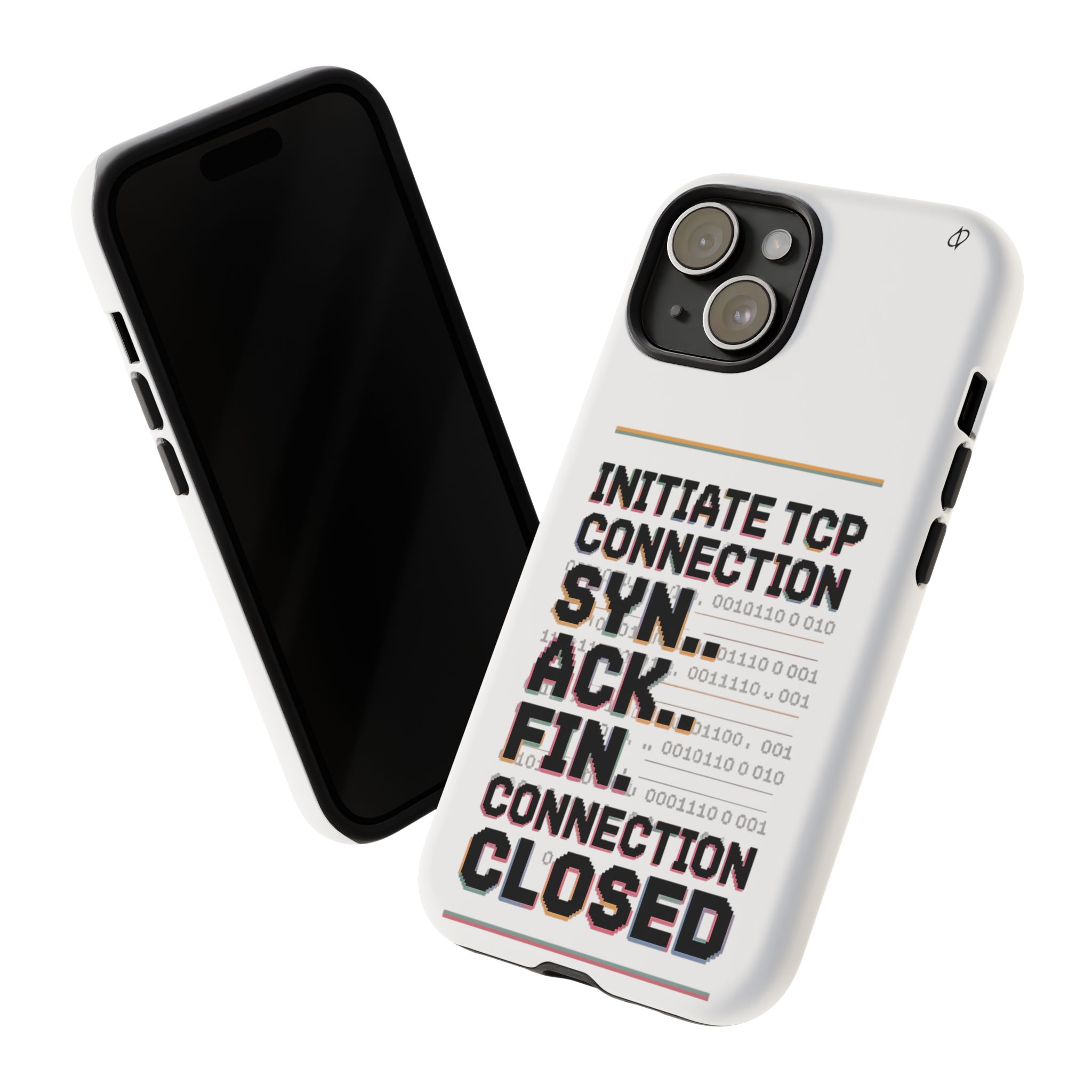 SYN ACK FIN Tough Phone Case