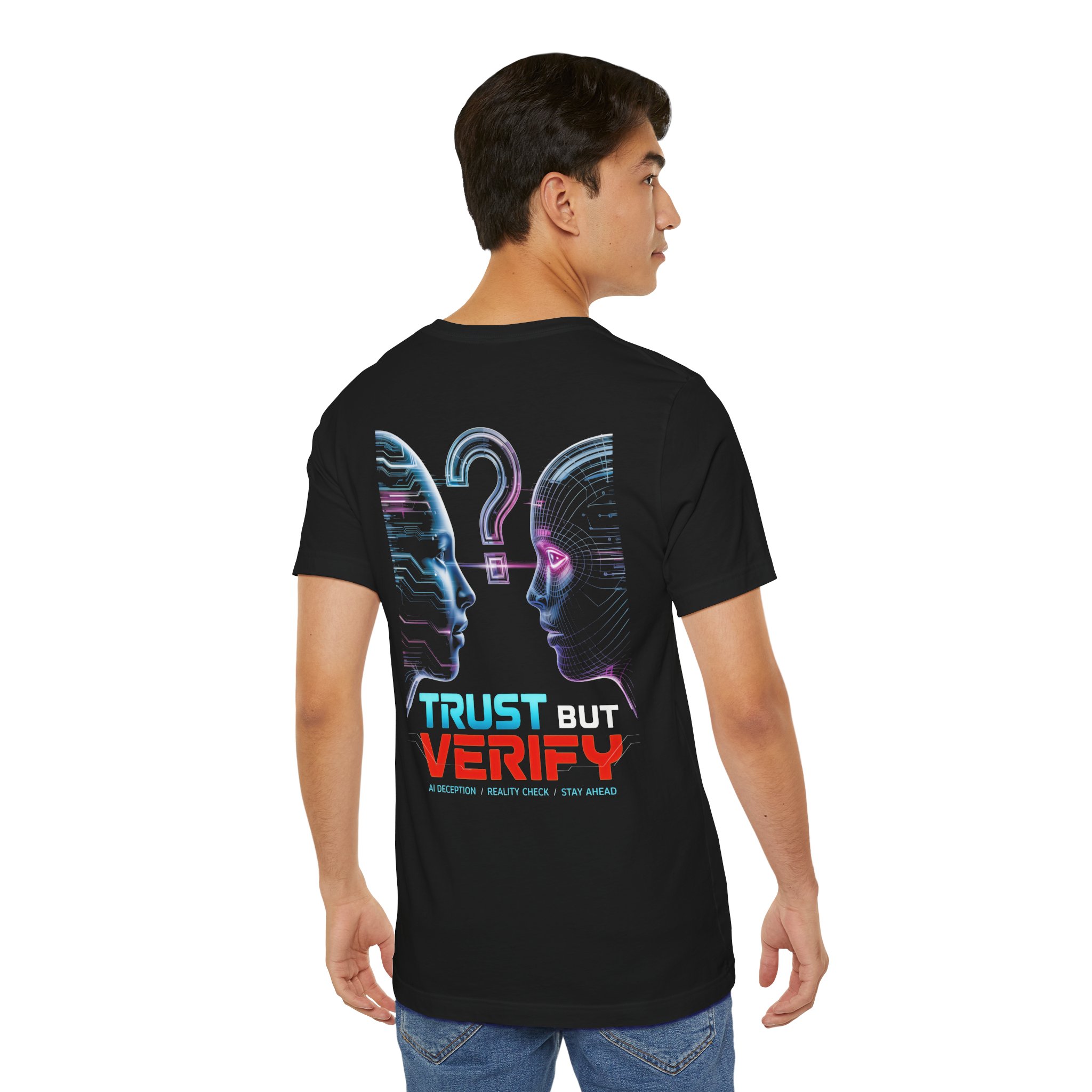 Trust But Verify T-Shirt – Cybersecurity & AI Awareness Graphic Tee
