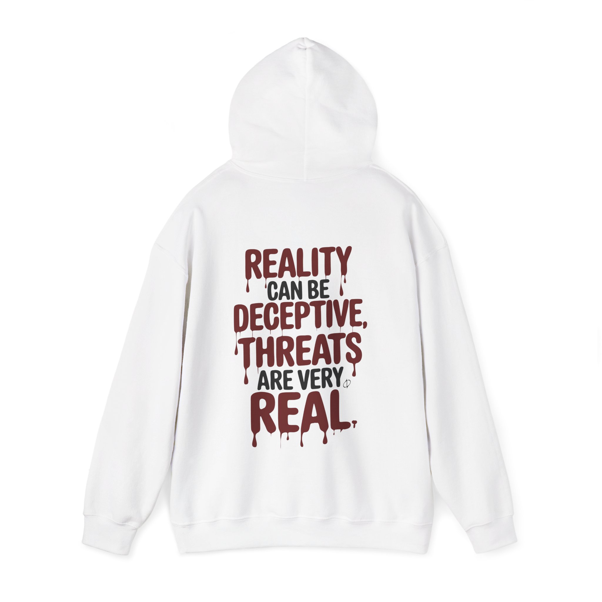 Reality Can Be Deceptive Hoodie