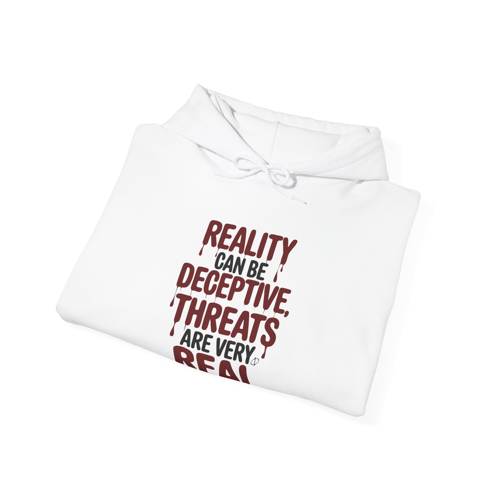Reality Can Be Deceptive Hoodie F