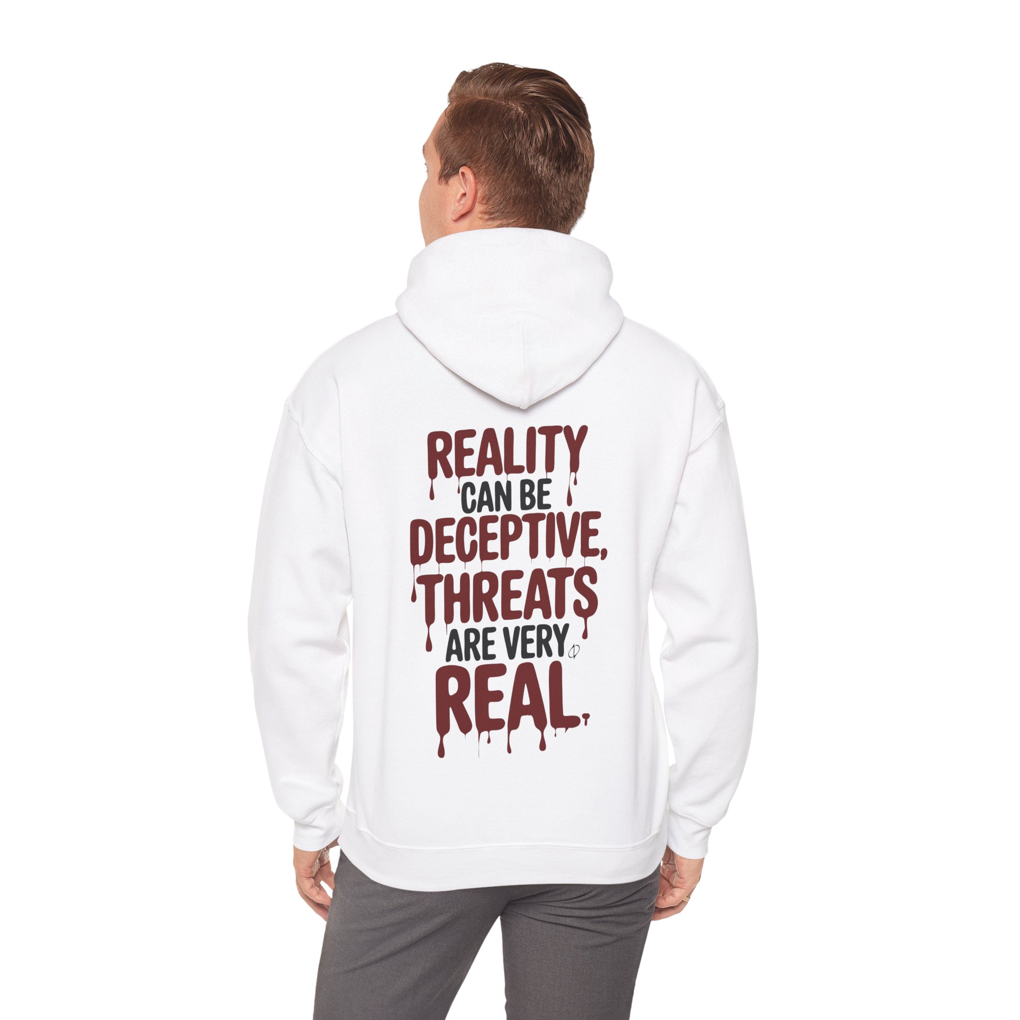 Reality Can Be Deceptive Hoodie
