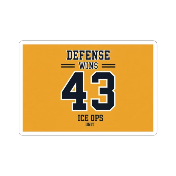Defense Wins 43 ICE OPS UNIT Sticker