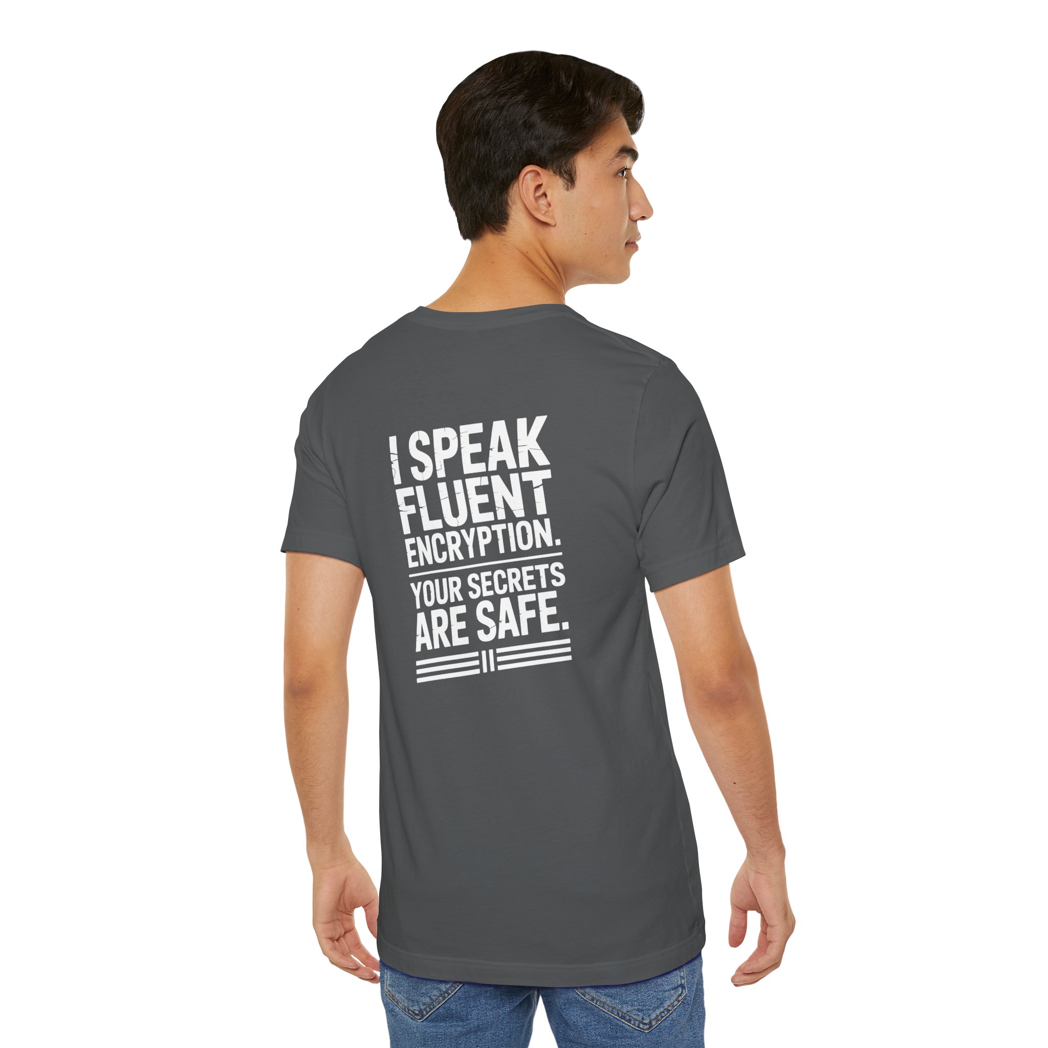 I Speak Fluent Encryption T-Shirt