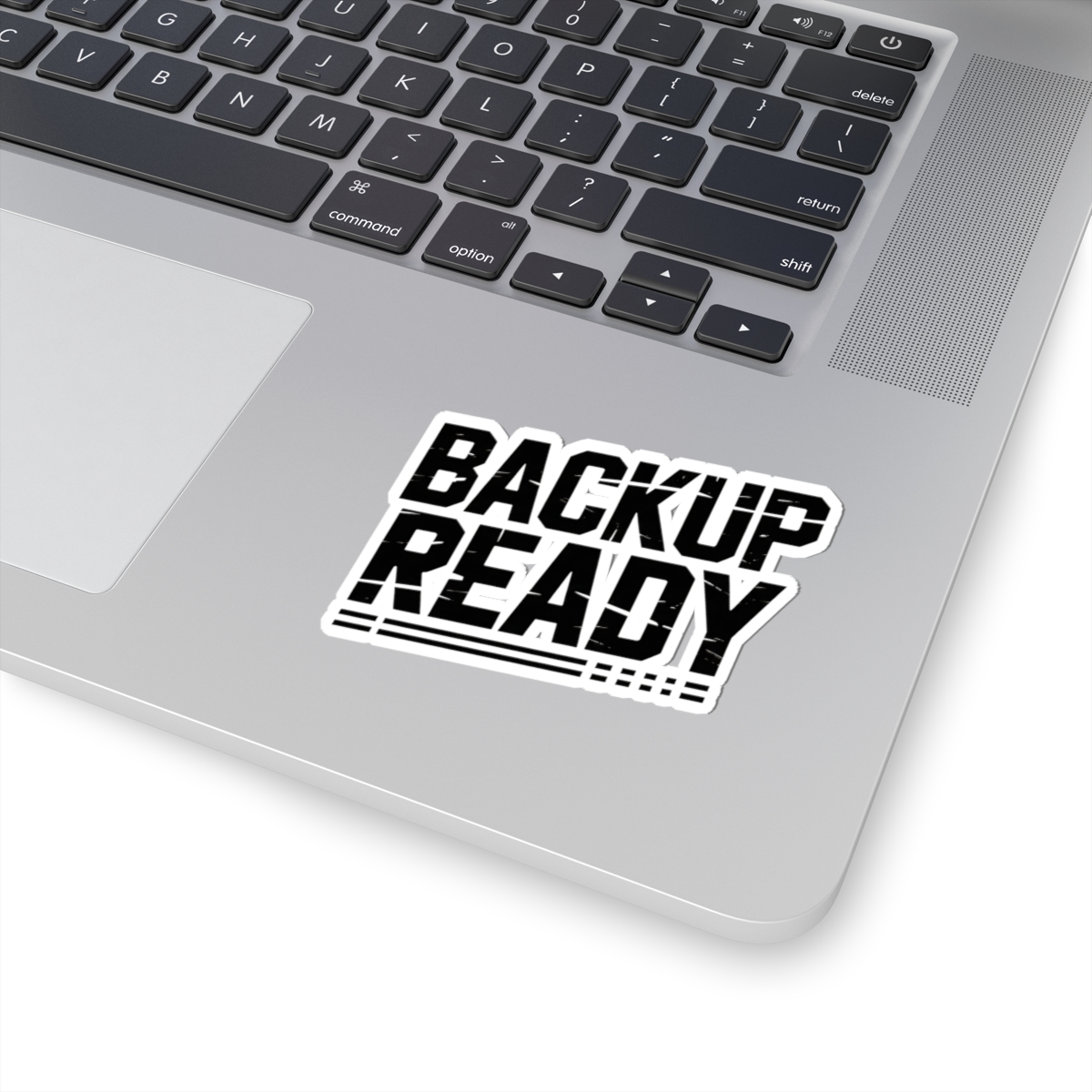 BACKUP READY Distressed Cybersecurity Sticker