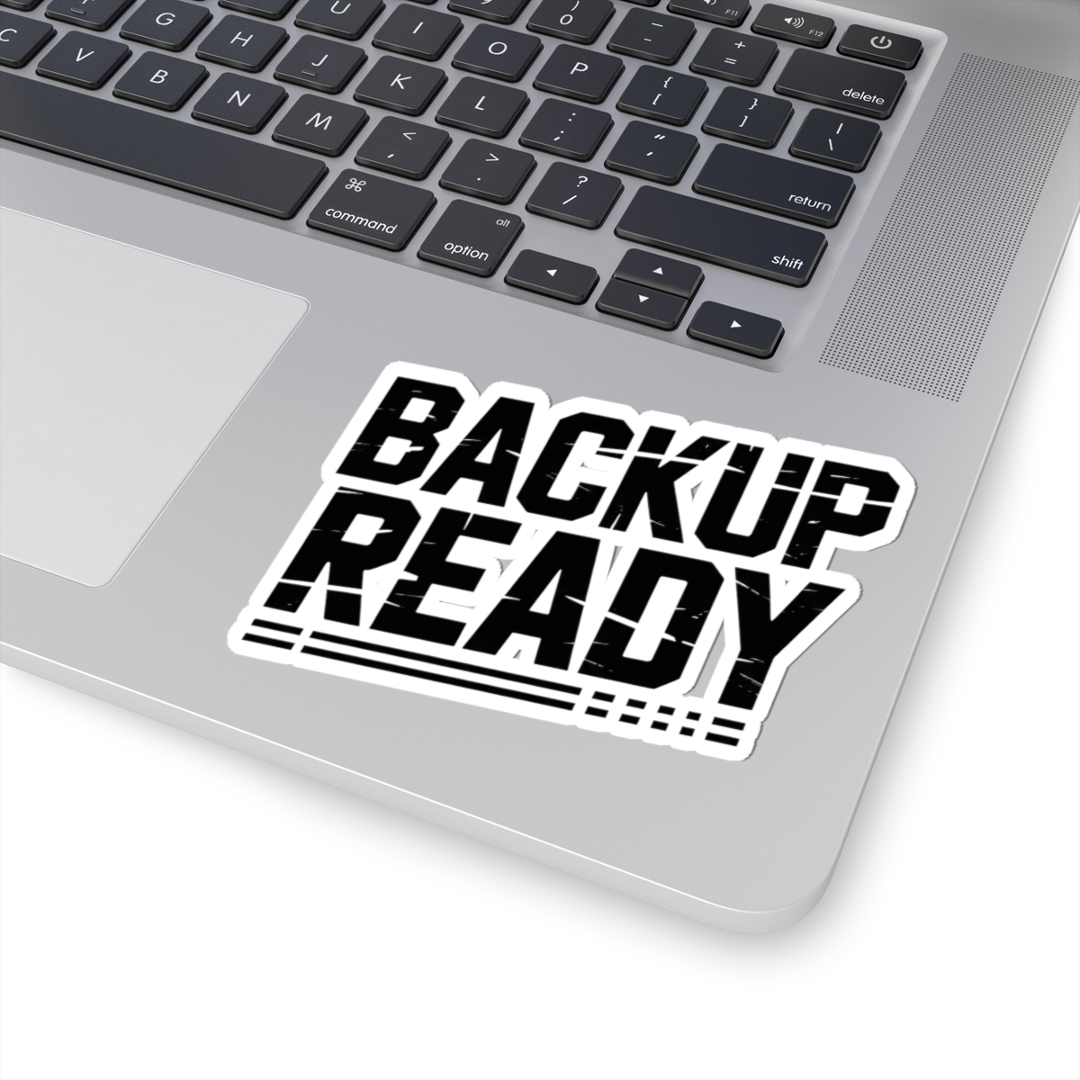BACKUP READY Distressed Cybersecurity Sticker