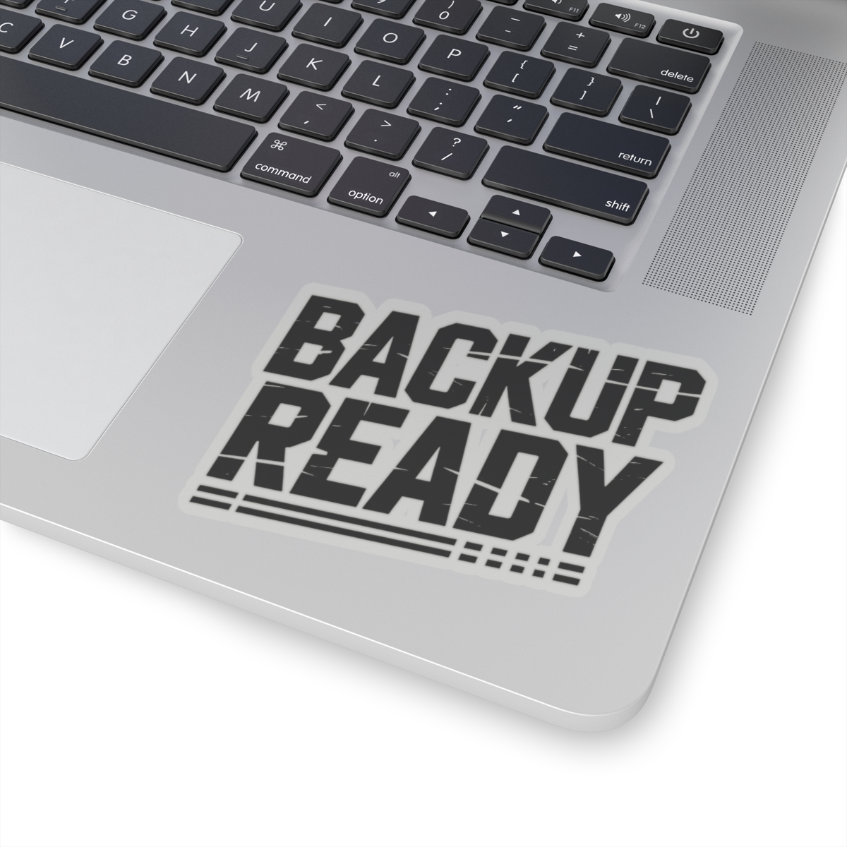 BACKUP READY Distressed Cybersecurity Sticker