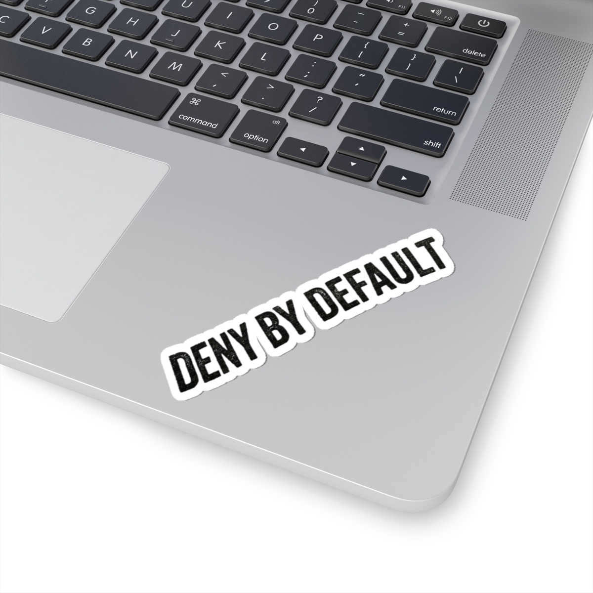 DENY BY DEFAULT Sticker