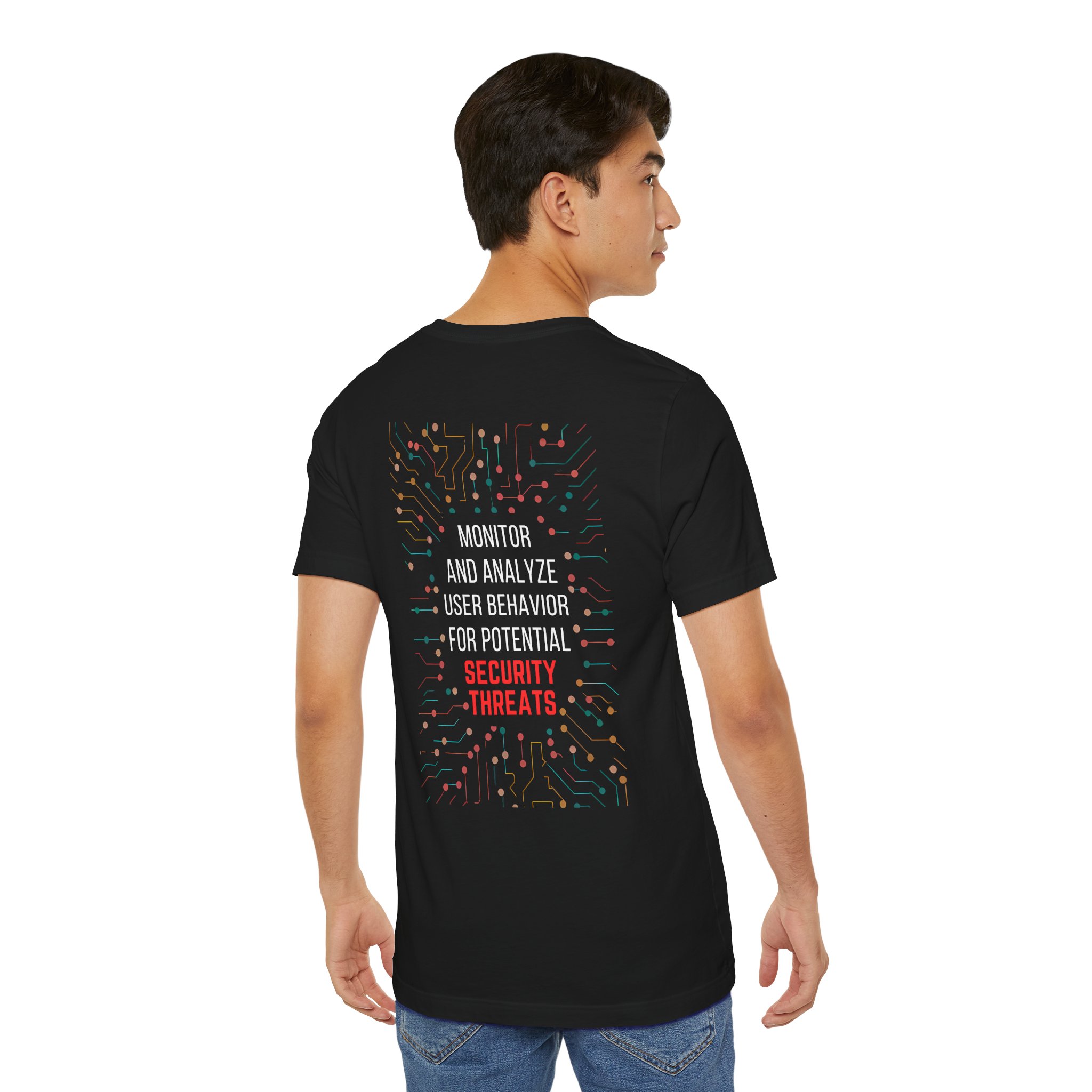 Monitor and Analyze User Behavior T-Shirt BACK