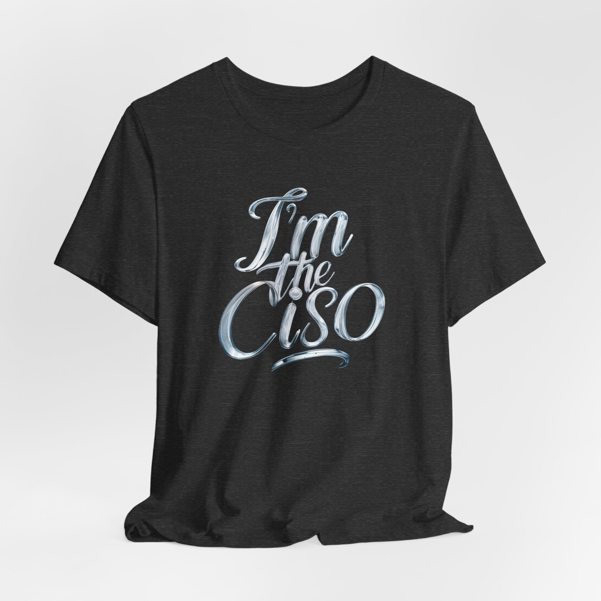 I’m the CISO TYP014 T-Shirt