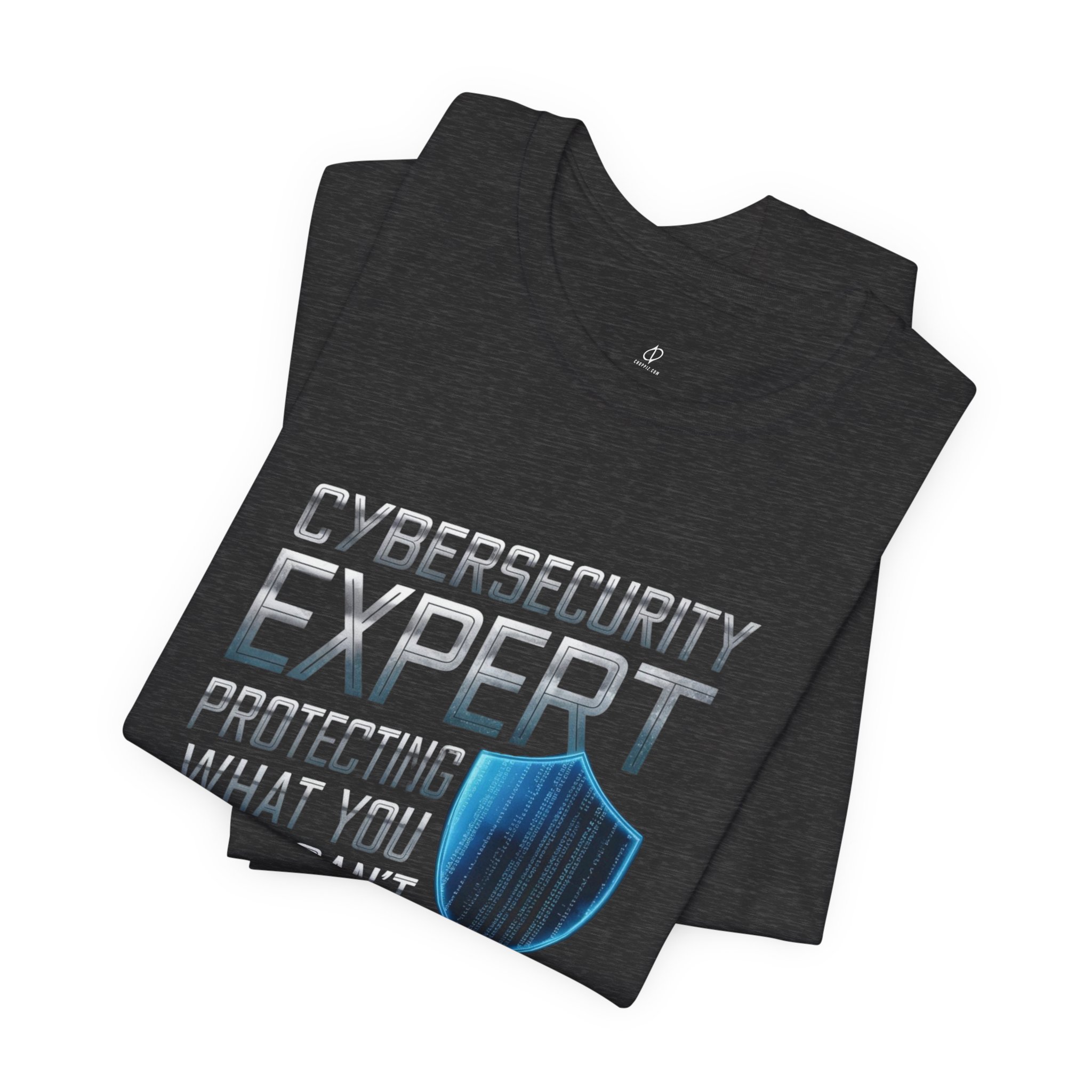 Cybersecurity expert protecting what you can’t T-Shirt TYP098