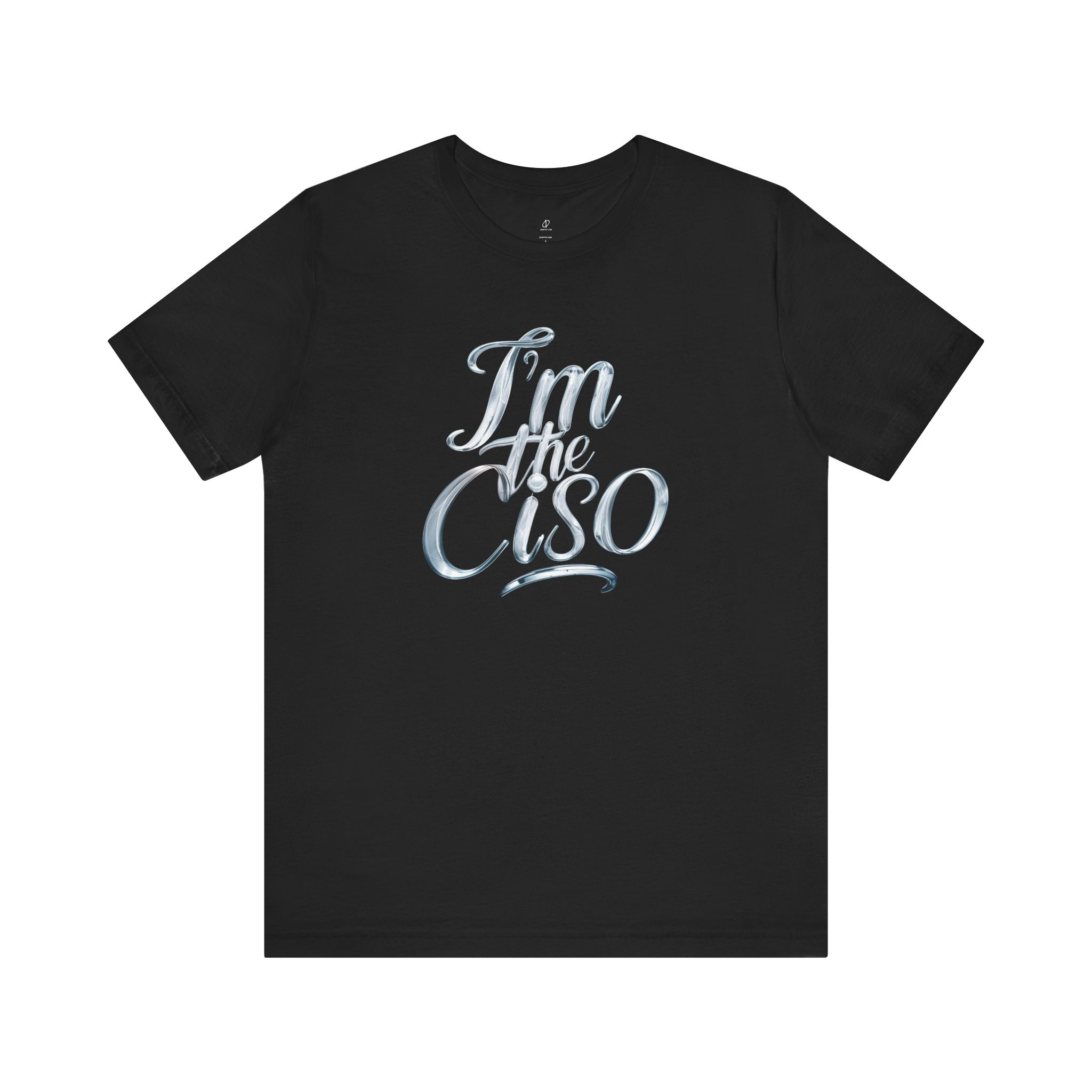 I’m the CISO TYP014 T-Shirt