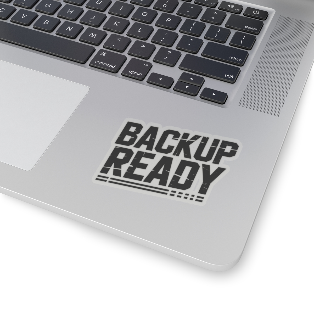 BACKUP READY Distressed Cybersecurity Sticker