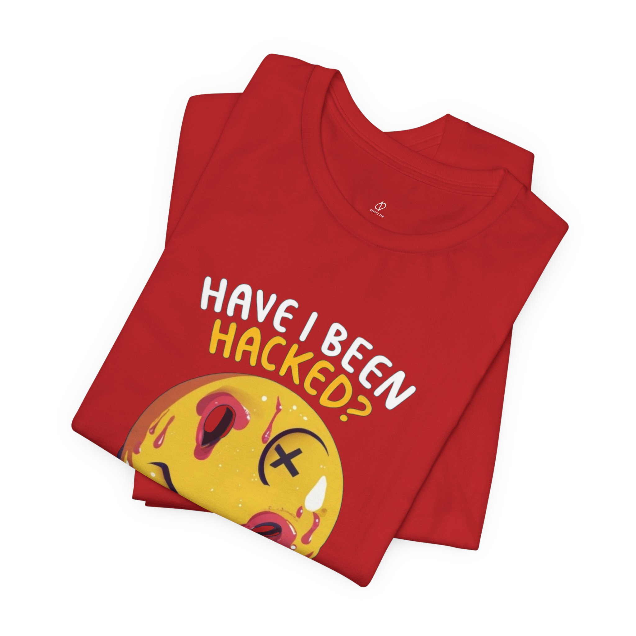Have I Been Hacked? Cybersecurity T-Shirt – TYP099