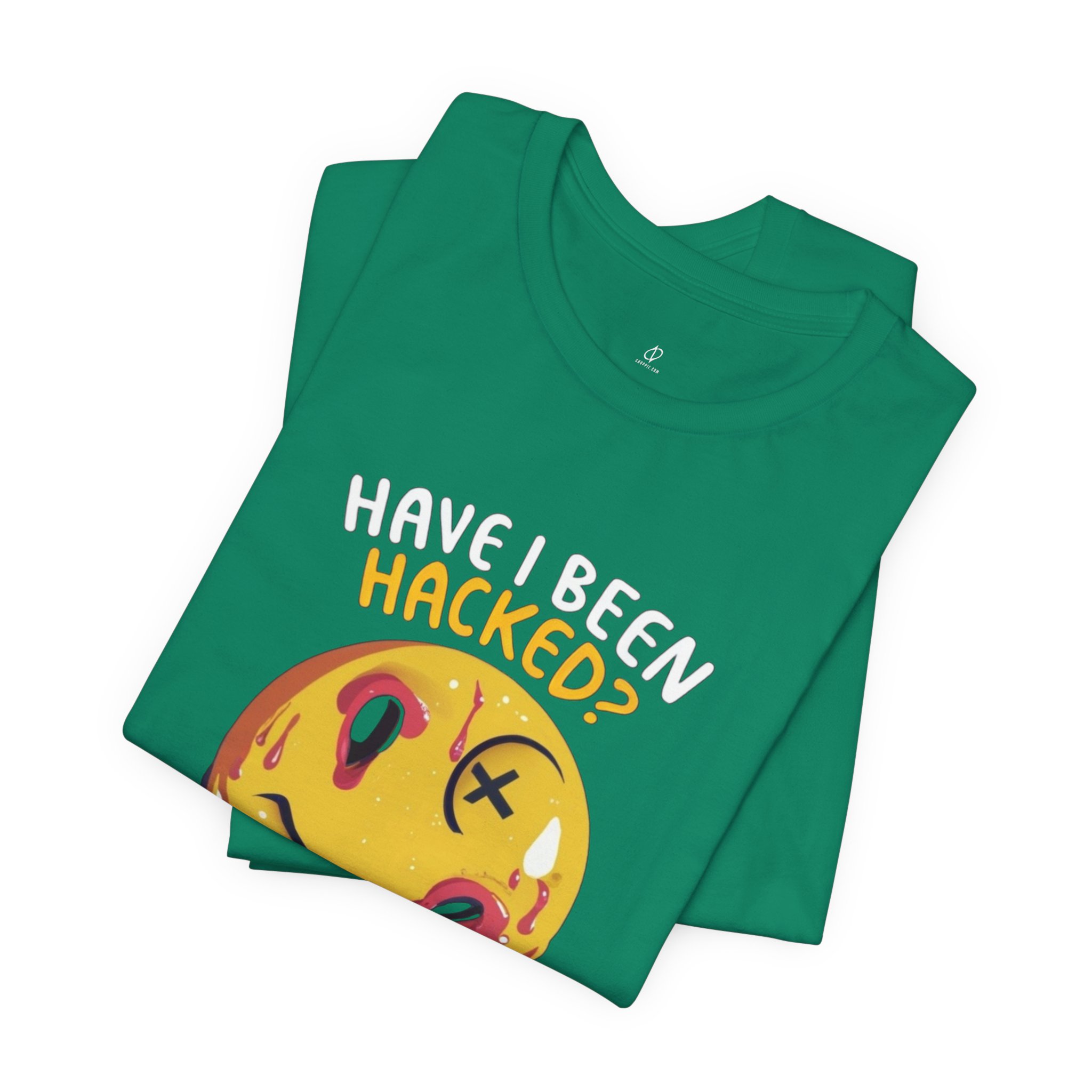 Have I Been Hacked? Cybersecurity T-Shirt – TYP099