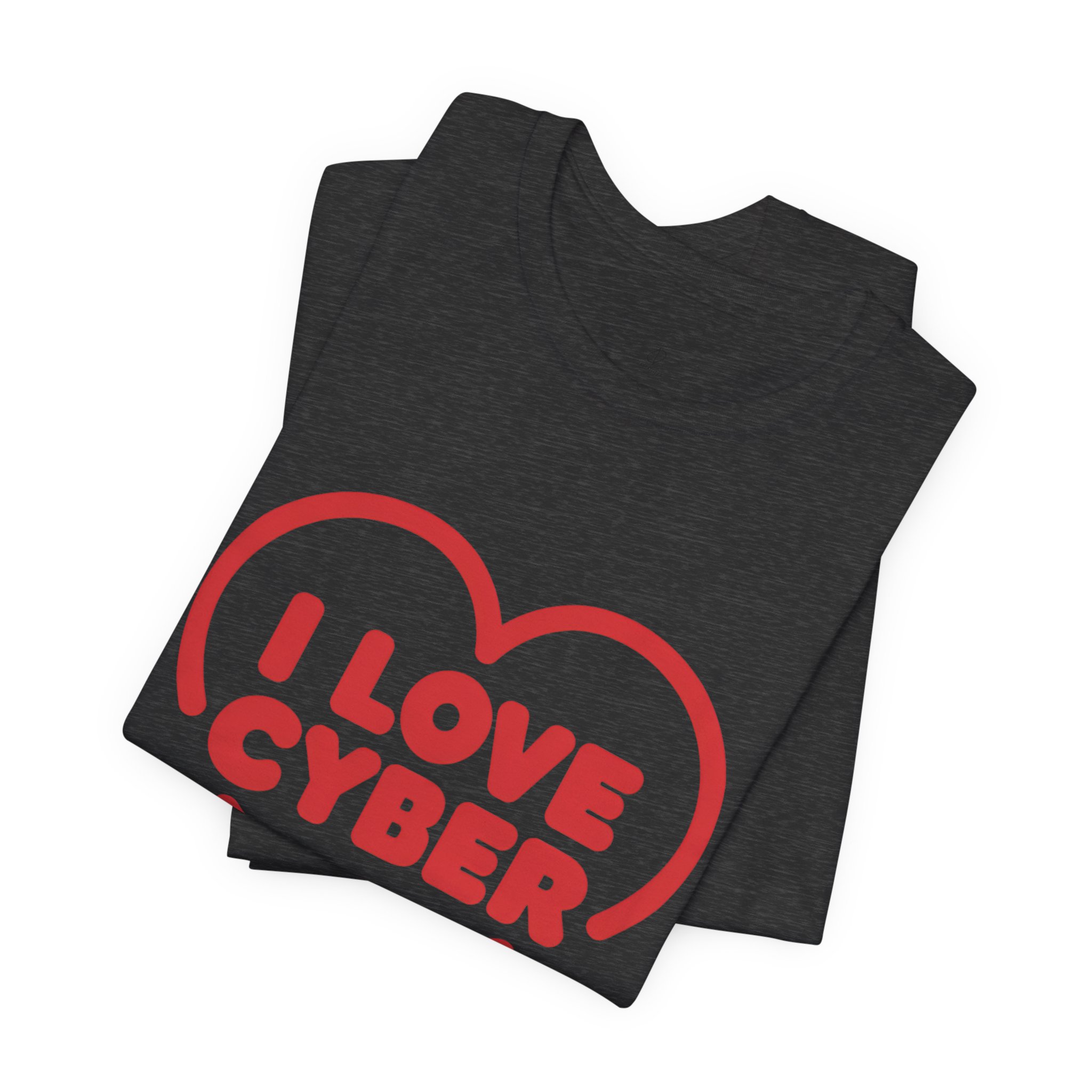 I Love Cyber T-Shirt ilc001