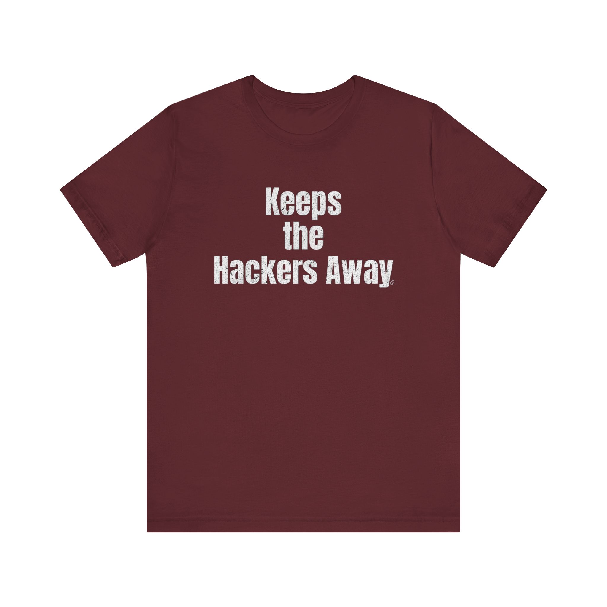 Keeps the Hackers Away T-Shirt TYP019.1
