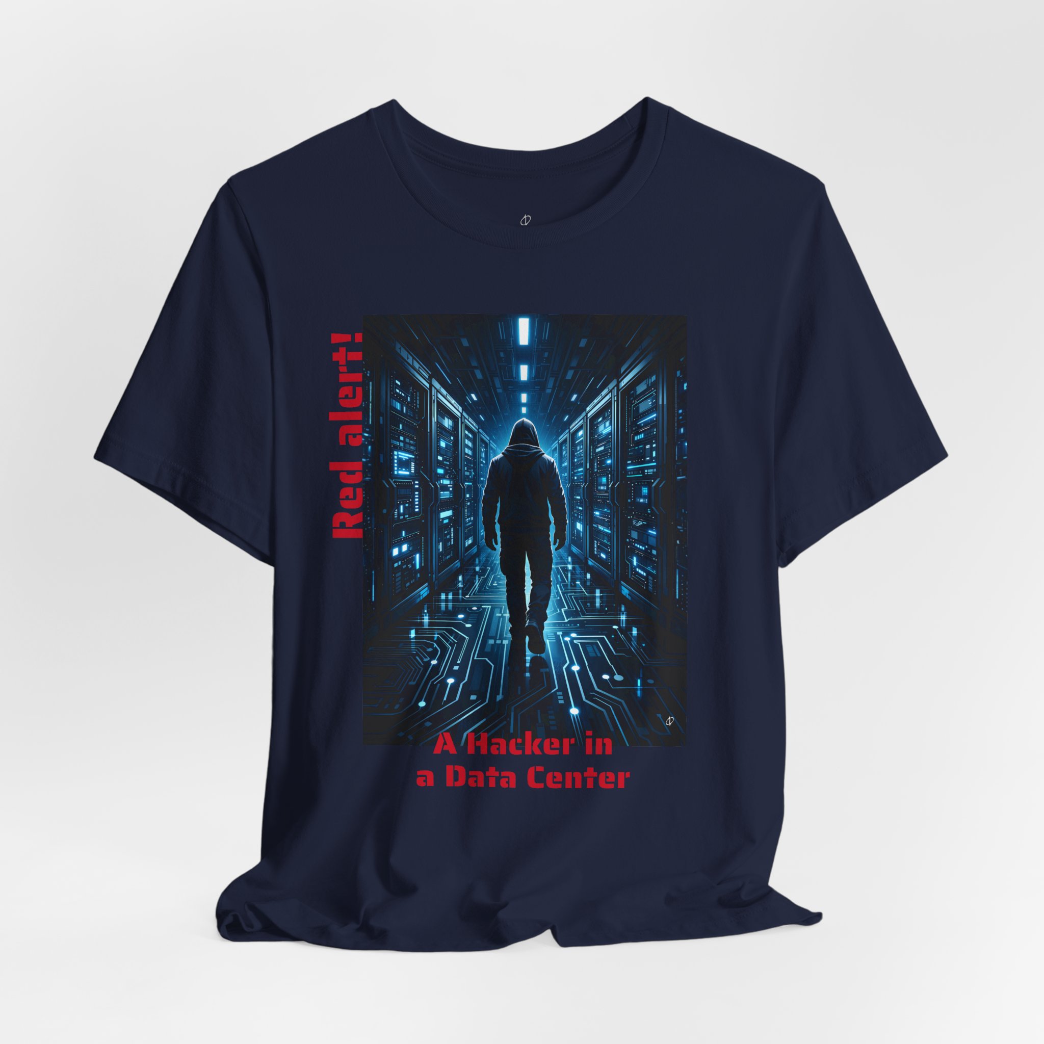 Hacker in the Data Center T-Shirt – HCK1001