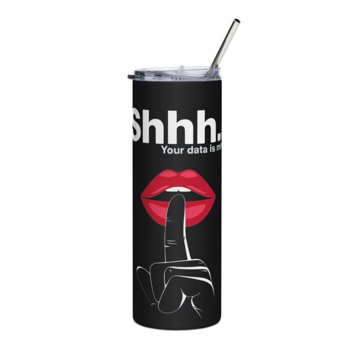Shhh… Your data is mine Tumbler