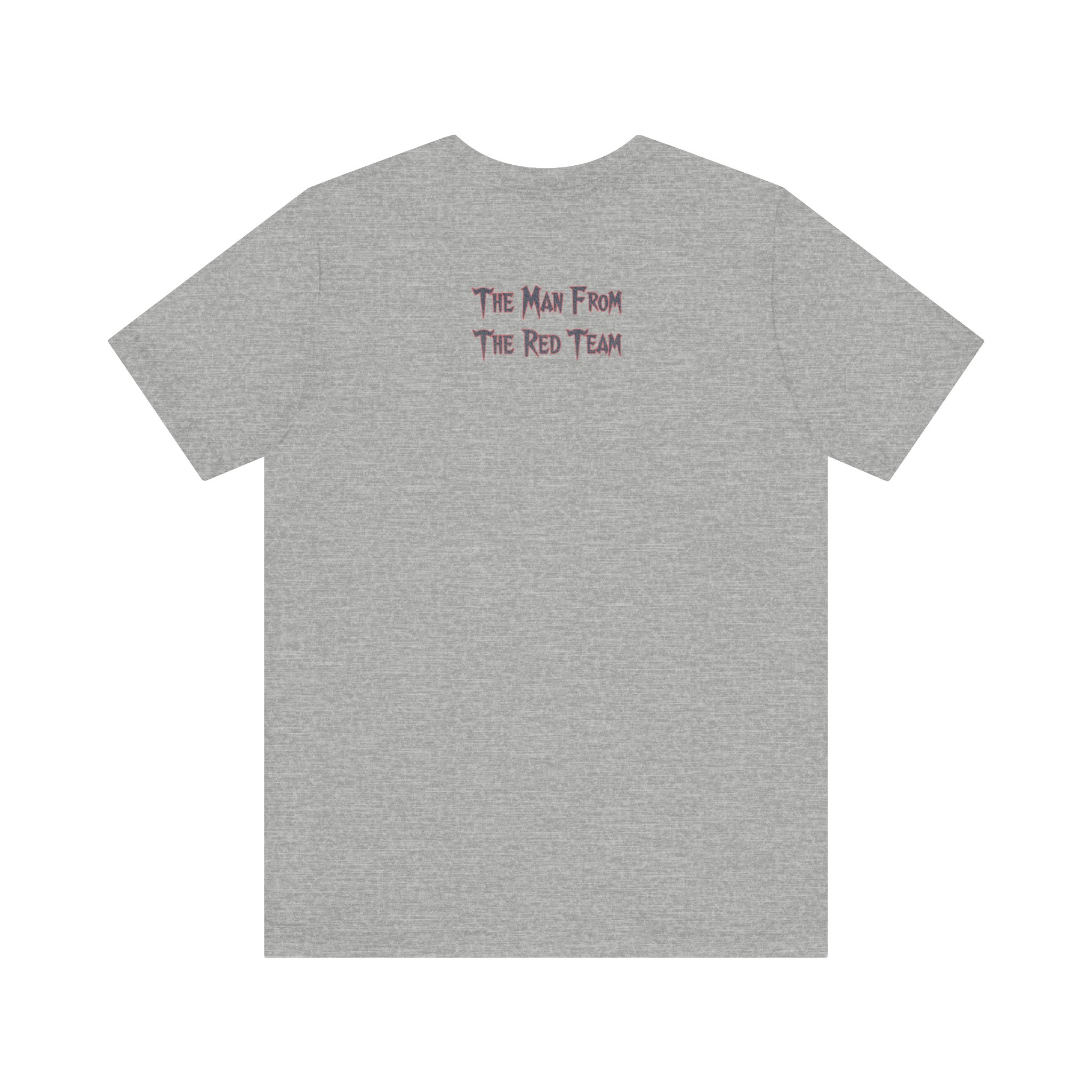 The Man From the Red Team T-Shirt