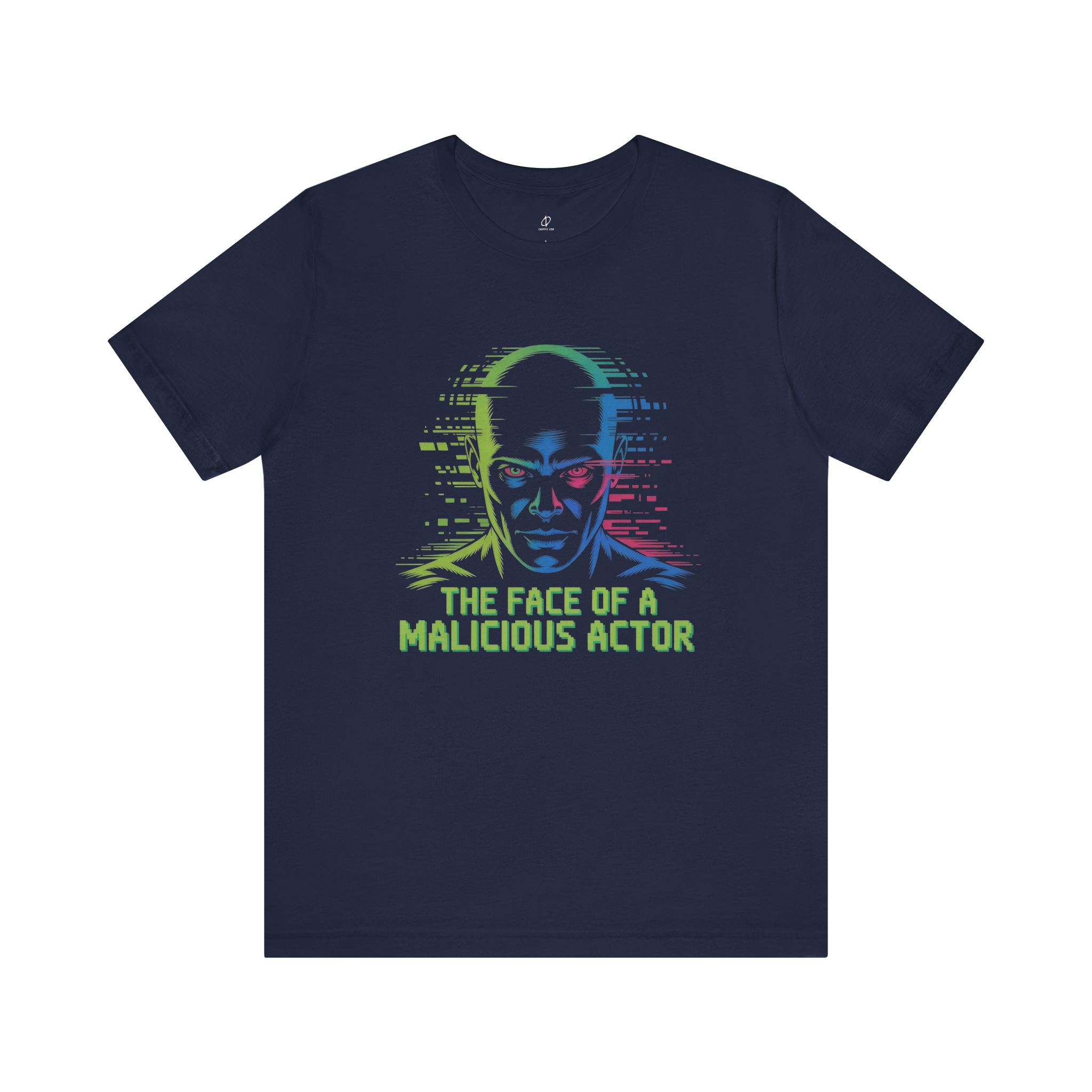 The Face of a Malicious Actor T-Shirt TYP097