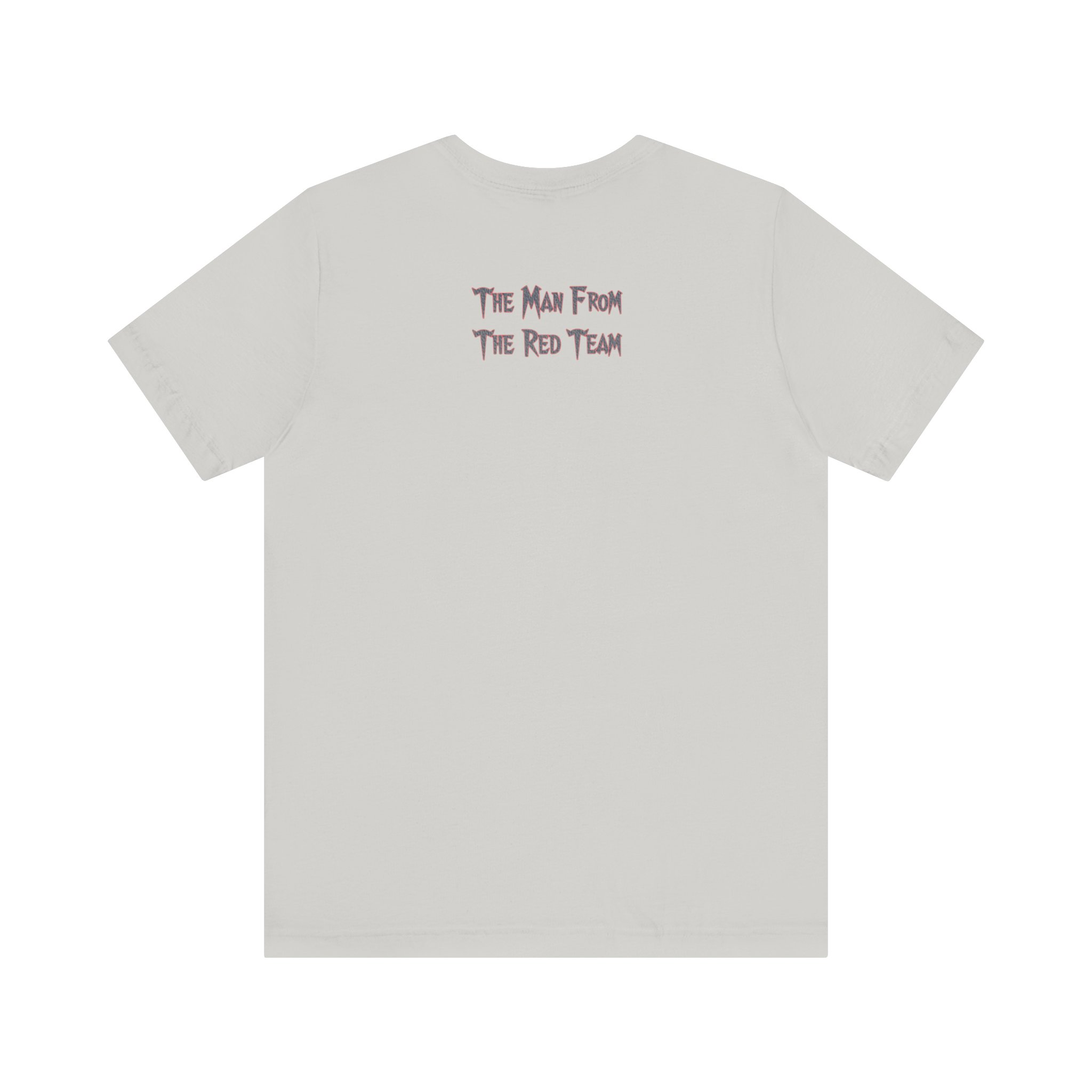 The Man From the Red Team T-Shirt