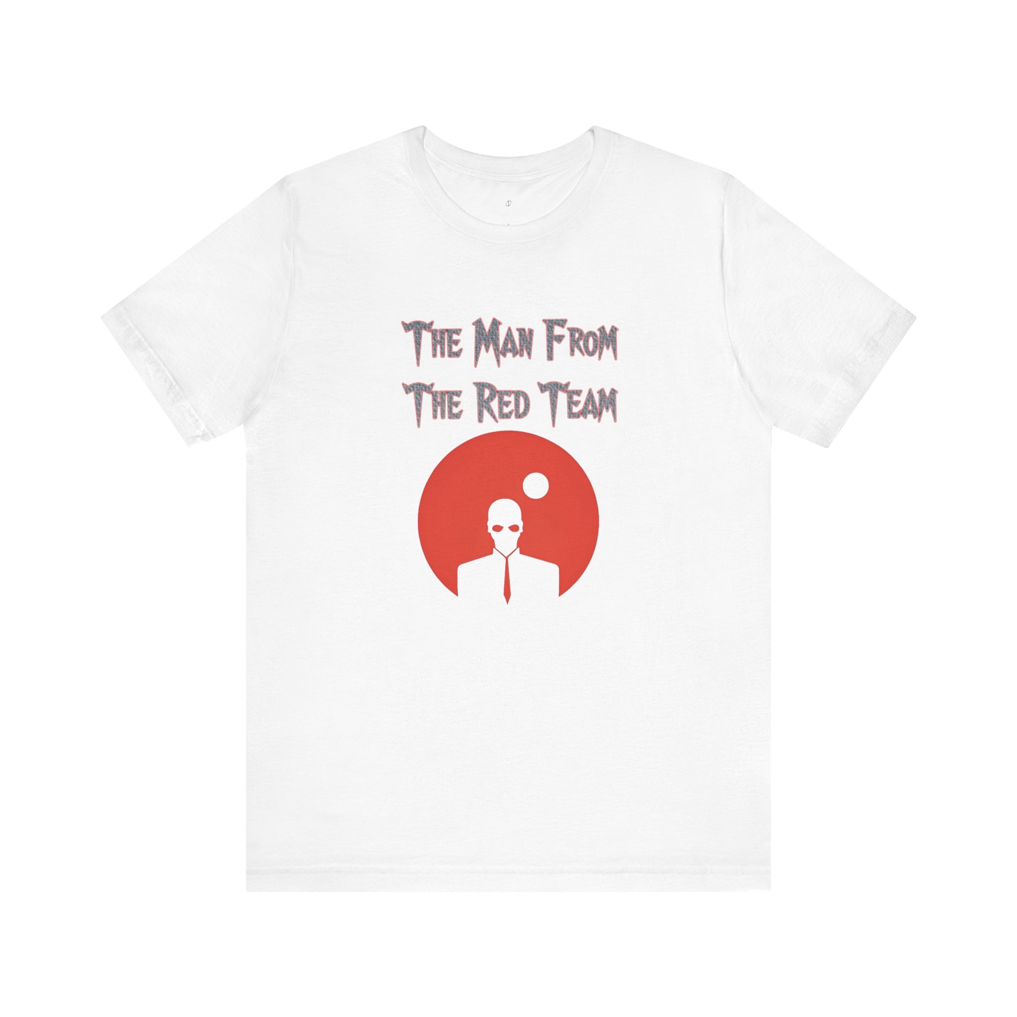 The Man From the Red Team T-Shirt