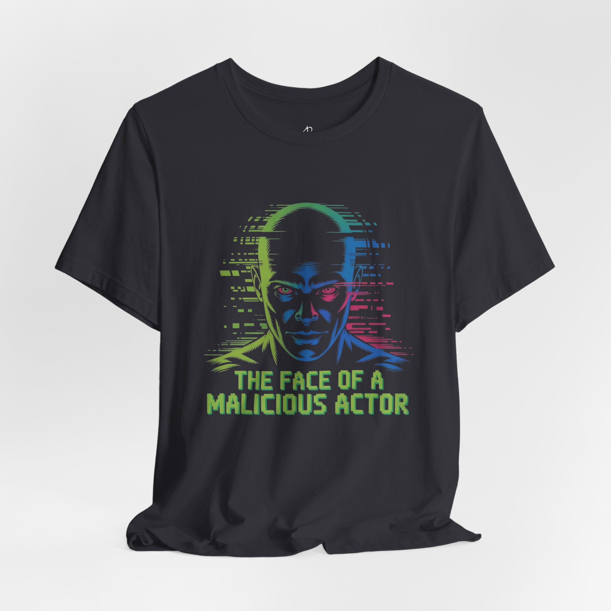 The Face of a Malicious Actor T-Shirt TYP097