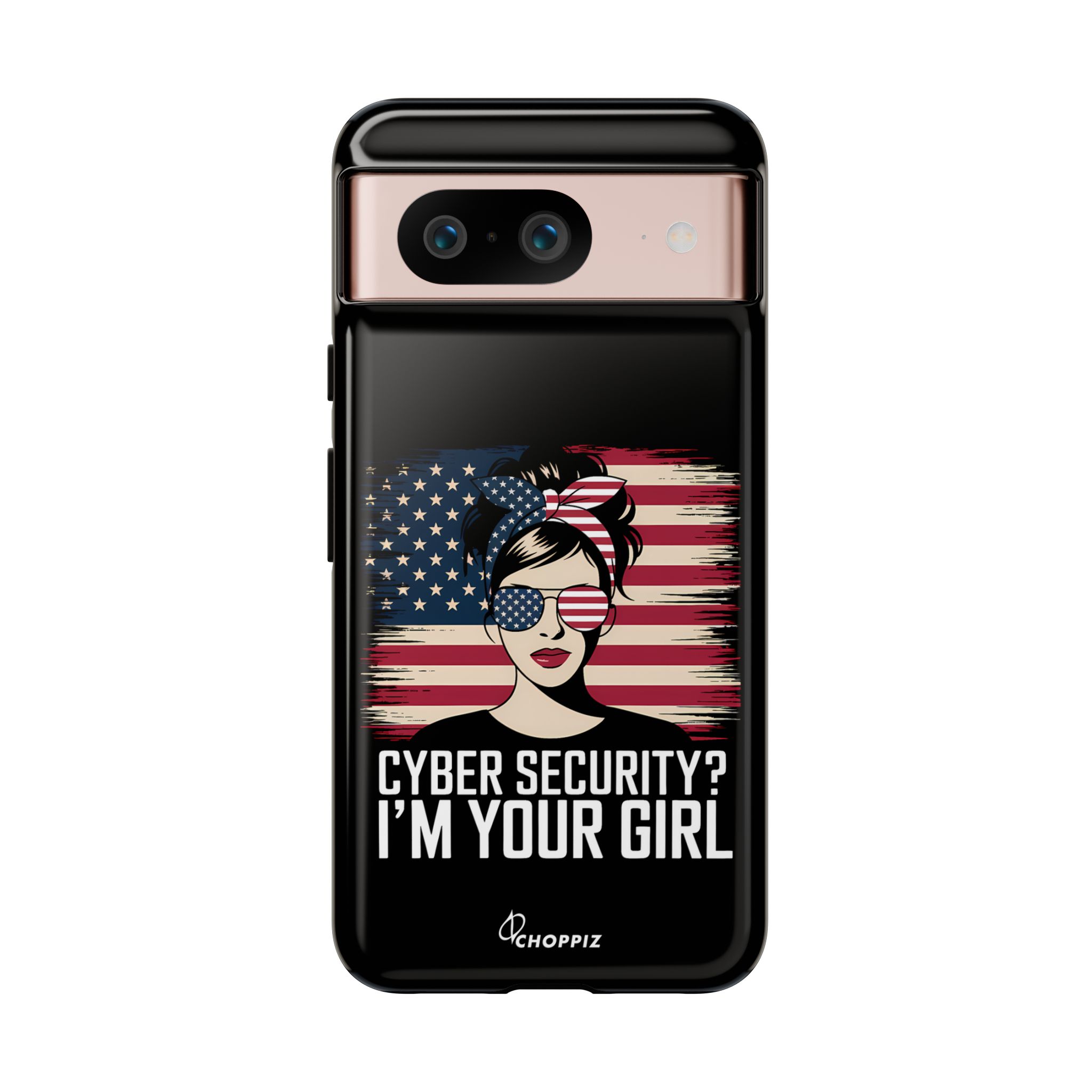 Cyber Security I’m Your Girl Tough Phone Case