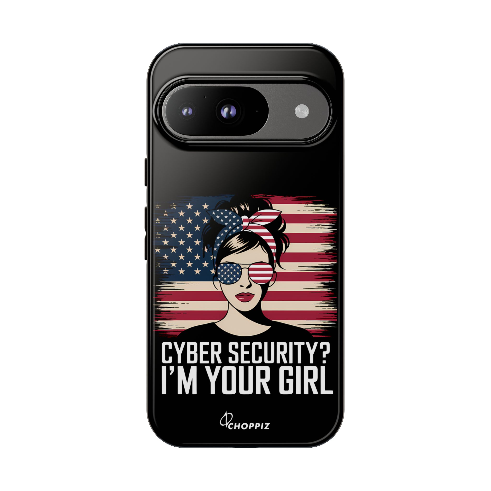 Cyber Security I’m Your Girl Tough Phone Case
