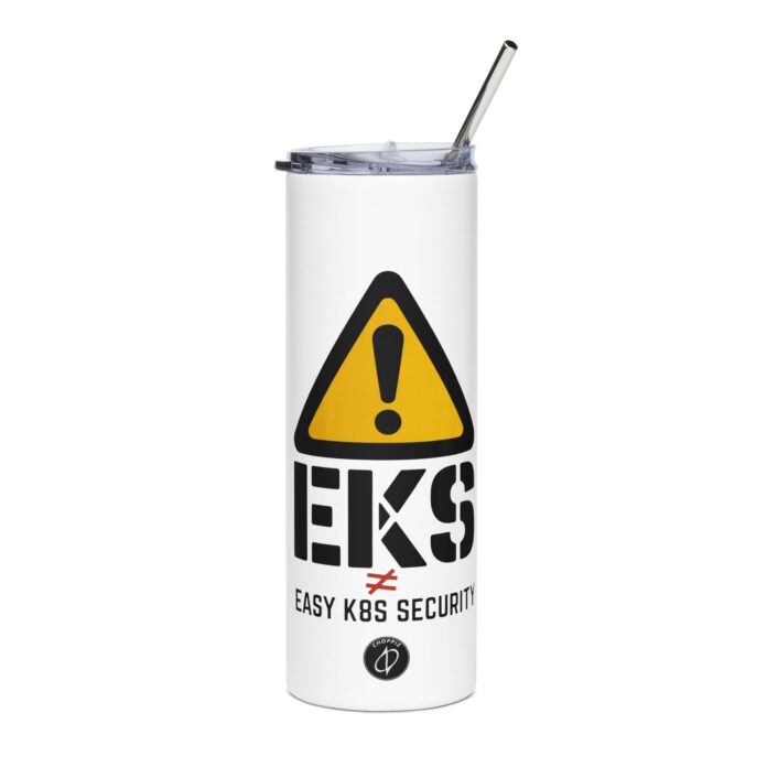 EKS Security Warning Insulated Tumbler