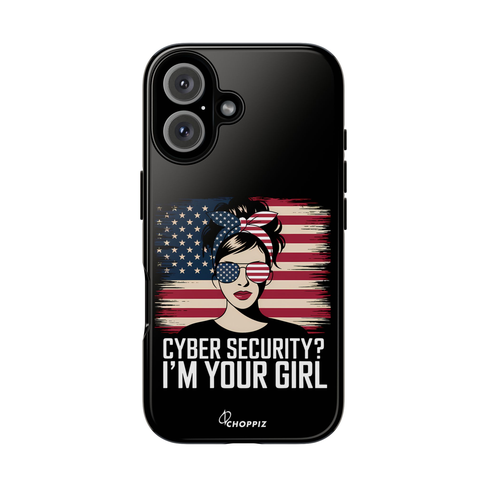 Cyber Security I’m Your Girl Tough Phone Case