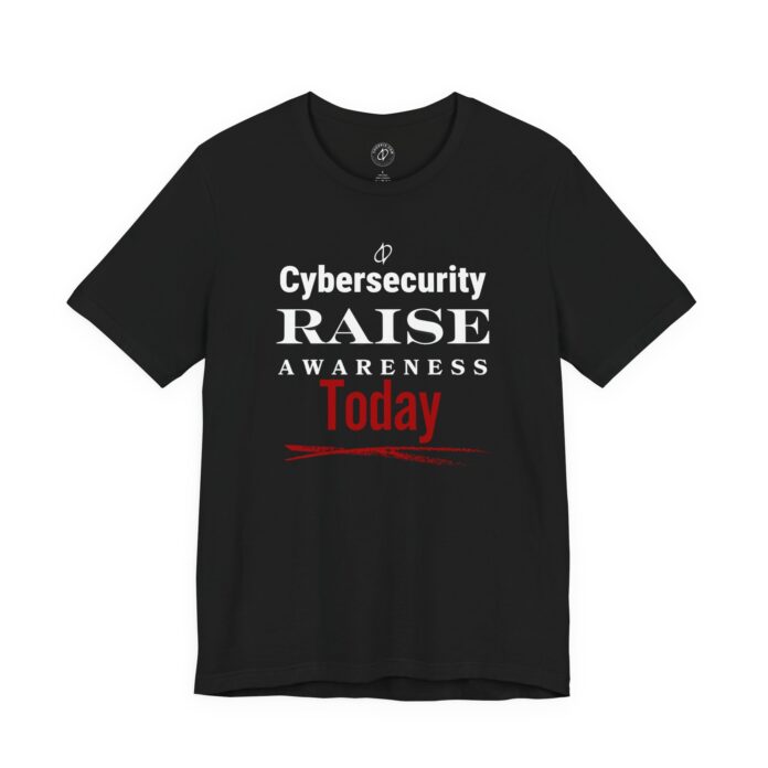 Raise Awareness Today T-Shirt – B FRONT