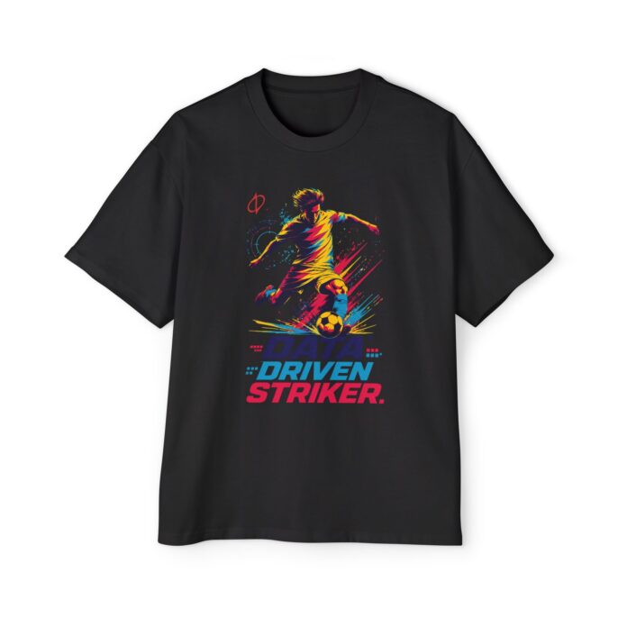Data Driven Striker Soccer Oversized Tee