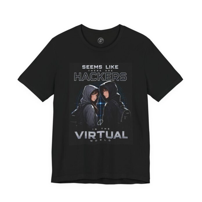 Hackers in the Virtual World T-Shirt