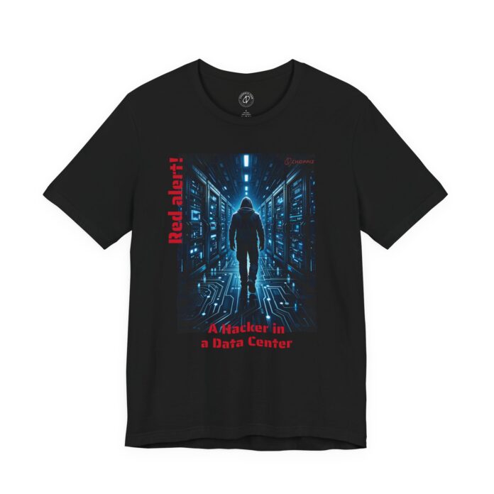 Hacker in the Data Center T-Shirt – HCK1001
