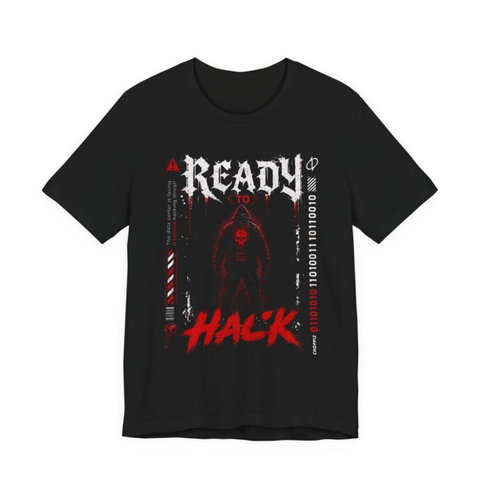 Ready to Hack the Dark T-Shirt