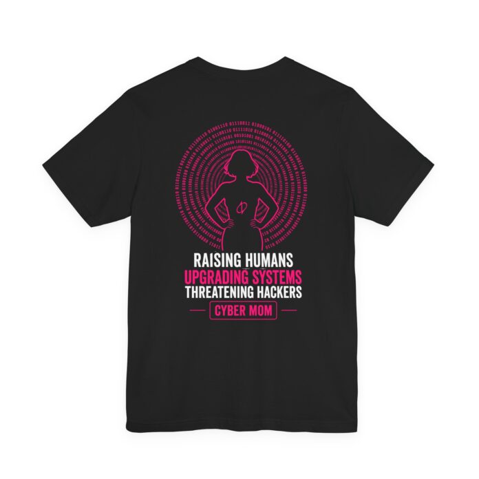 Powerful Cyber Mom T-Shirt