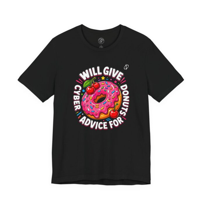 Cyber Advice for Donuts T-Shirt TYP076 Front