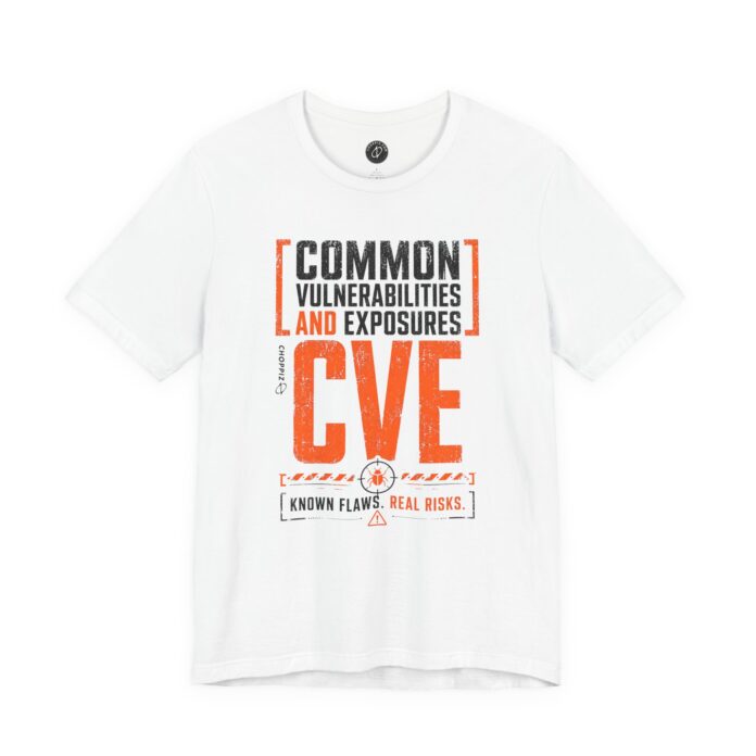 CVE Common Vulnerabilities and Exposures T-Shirt