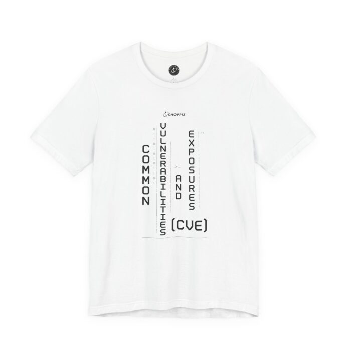 Choppiz Common Vulnerabilities and Exposures Typographic T-Shirt