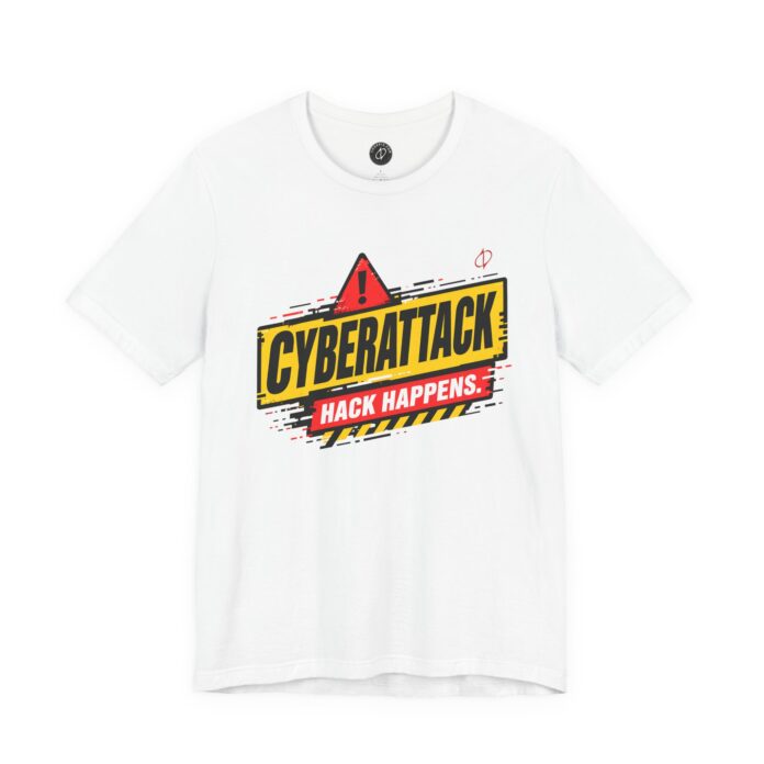 Cyberattack Hack Happens T-Shirt