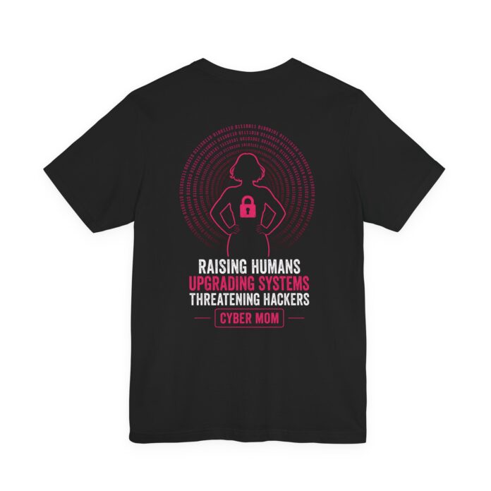 Powerful Cyber Mom T-Shirt