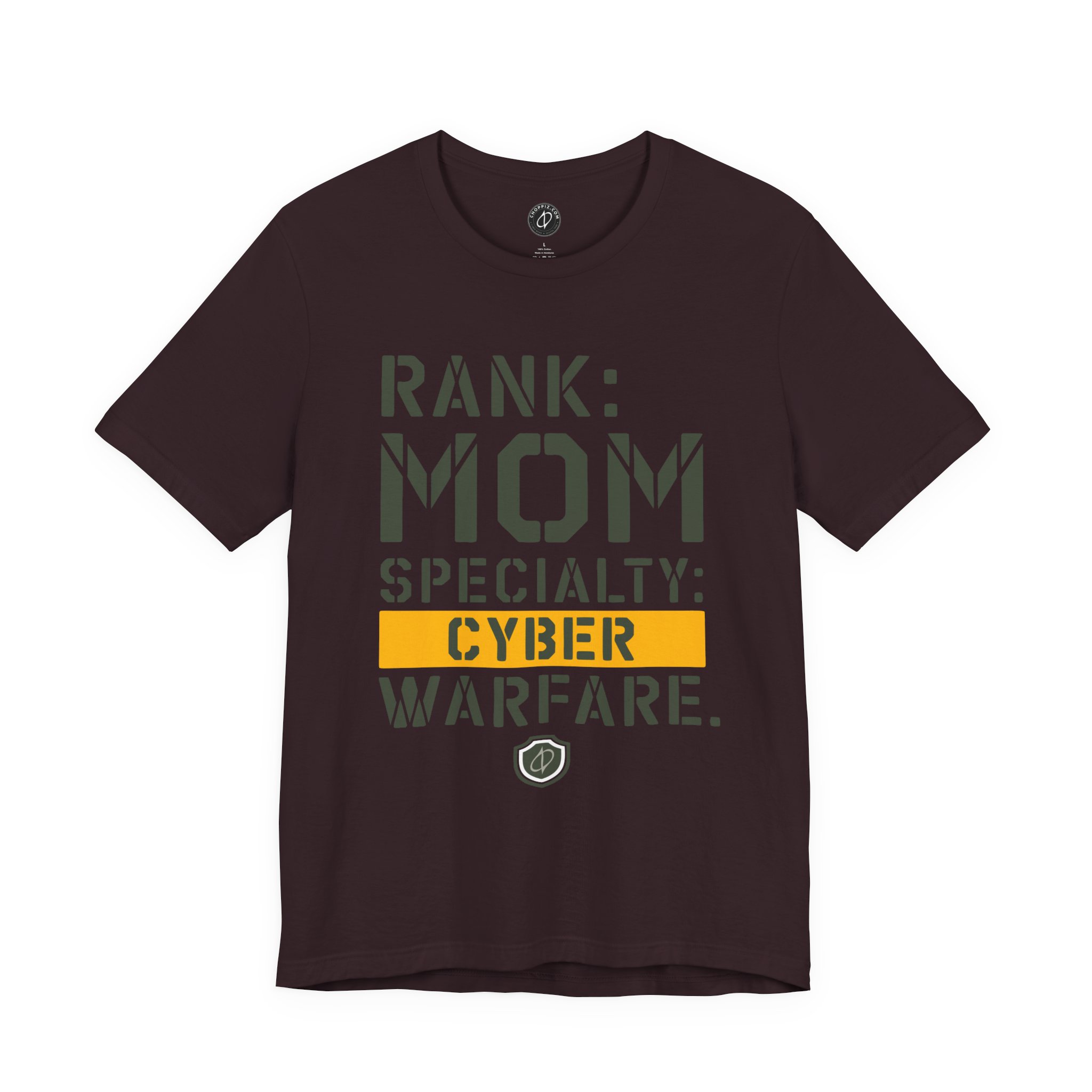 RANK: MOM, SPECIALTY: CYBER WARFARE T-Shirt