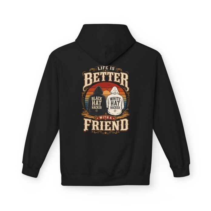 Life is Better With a Friend Softstyle Hoodie